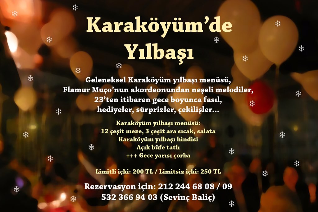 karakoyum's tweet photo. 2016yı Karaköyüm'de karşılayalım.. Rezervasyon yaptırmayı unutmayın. 02122446808-09 https://t.co/lGwoRdMkWk