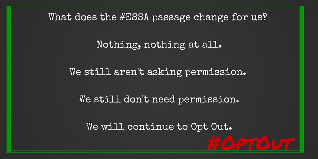 OOPinellas's tweet photo. How does the #ESSA change #OptOut?It doesn't. #mondaymotivation #EdChat #VoteEd2016 #ESEA #MoreThanAScore https://t.co/OJgzTOj4Ac