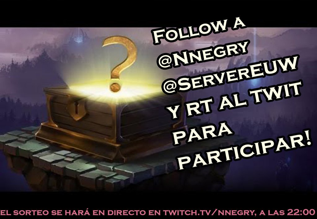 ServerEUW's tweet photo. • SORTEO SKIN MISTERIOSA •

Para participar da RT a este tuit y sigue a @ServerEUW y @nnegry.

Finaliza el 11/1/16 https://t.co/yOmkwYfL6L