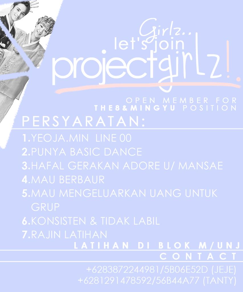 <a href="/DAD_ofc/">D.A.D</a> [HELP RT] ProjectGirlz Open Recruitment For Mingyu &amp; The8 Position.Syarat &amp; CP dpt dilihat difoto^^