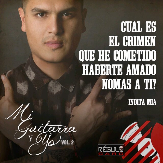 Abrahammchavez's tweet photo. #InditaMia Del Álbum @ReguloCaro #MiGuitarraYYoVol2 Adquiérelo En #iTunes #DelRecords #ReguloCaro #DelExclusive https://t.co/zoCmbPTGm4
