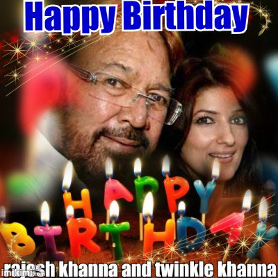  Rajesh khanna Miss you happy birthday , a very Happy Birthday to 