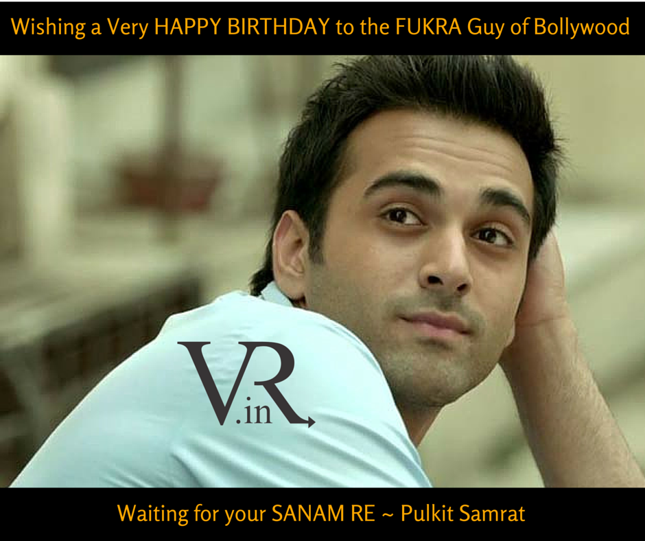 Happy Birthday to the super handsome star, Pulkit Samrat. 