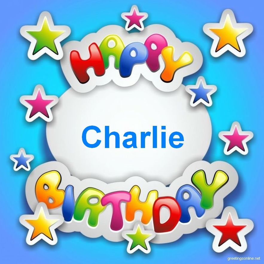 Descobrir 91+ imagem charlie happy birthday - br.thptnganamst.edu.vn