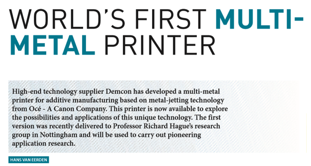 DSPEnl's tweet photo. In Mikroniek 6: world's 1st #multimetal #3dprinter by @demcon &amp; #Océ (@canon) for prof. Hague (@UniofNottingham) https://t.co/xSXylncTiz
