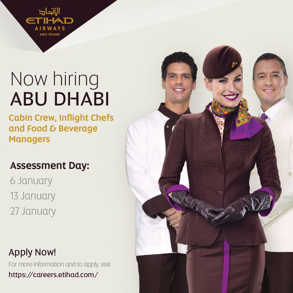 Etihad Airways On Twitter Now Hiring Cabin Crew Inflight Chefs