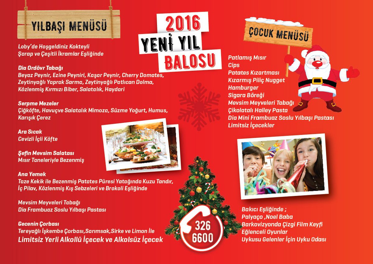 Dia Center 2016 Yeni Yıl Balo Menüsü Belli Oldu!

facebook.com/mersindiacente…

Detaylı Bilgi İçin: 0324 326 66 00
