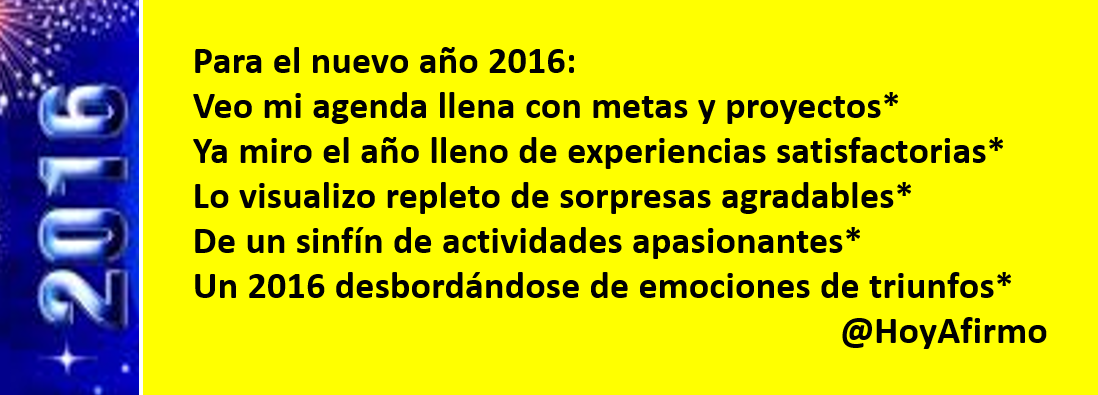HoyAfirmo's tweet photo. Un 2016 desbordándose de emociones de triunfos* https://t.co/REqPD2RJe8
