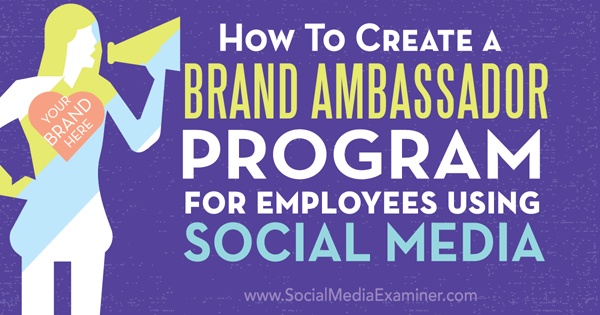 kevincyu's tweet photo. How To Create a Brand Ambassador Program for Employees Using Social Media https://t.co/6vBsvF1p6J via @SMExaminer https://t.co/LUcUmekMJq