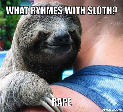voxeylady's tweet photo. @NRO @benshapiro #rapesloth https://t.co/c93XMDEHaI