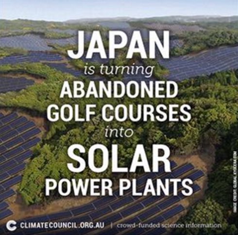MikeHudema's tweet image. POW! #Japan is turning abandoned golf courses into #solar panel plants. via @climatecouncil. #go100re #renewables