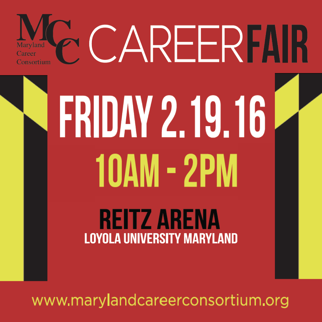 CEOGoucher's tweet photo. Mark your calendar for the MCC Career Fair! Over 125+ employers attending. Fri 2/19 10am-2pm @LoyolaMaryland #MDCC16 https://t.co/eqD8J3e0Is