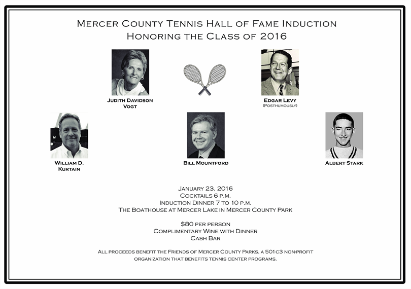 Celebrate and honor the 2016 Mercer County Tennis Hall of Fame Inductees!