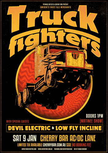 bombshellzine's tweet photo. Extra dose of @truckfighters for Melbourne. This Sat arvo (1pm) at Cherry Bar Tix + info at https://t.co/QOmEMCNxh0 https://t.co/tx9ssaFvxq