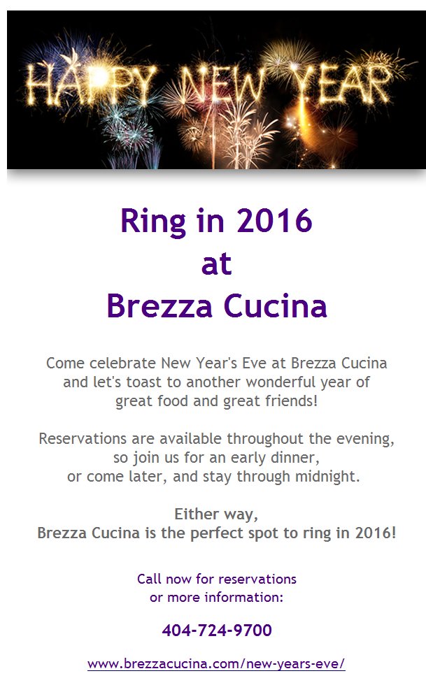 Ring in 2016 at Brezza Cucina!
Let's toast to great food and great friends. bit.ly/1PtRyUJ