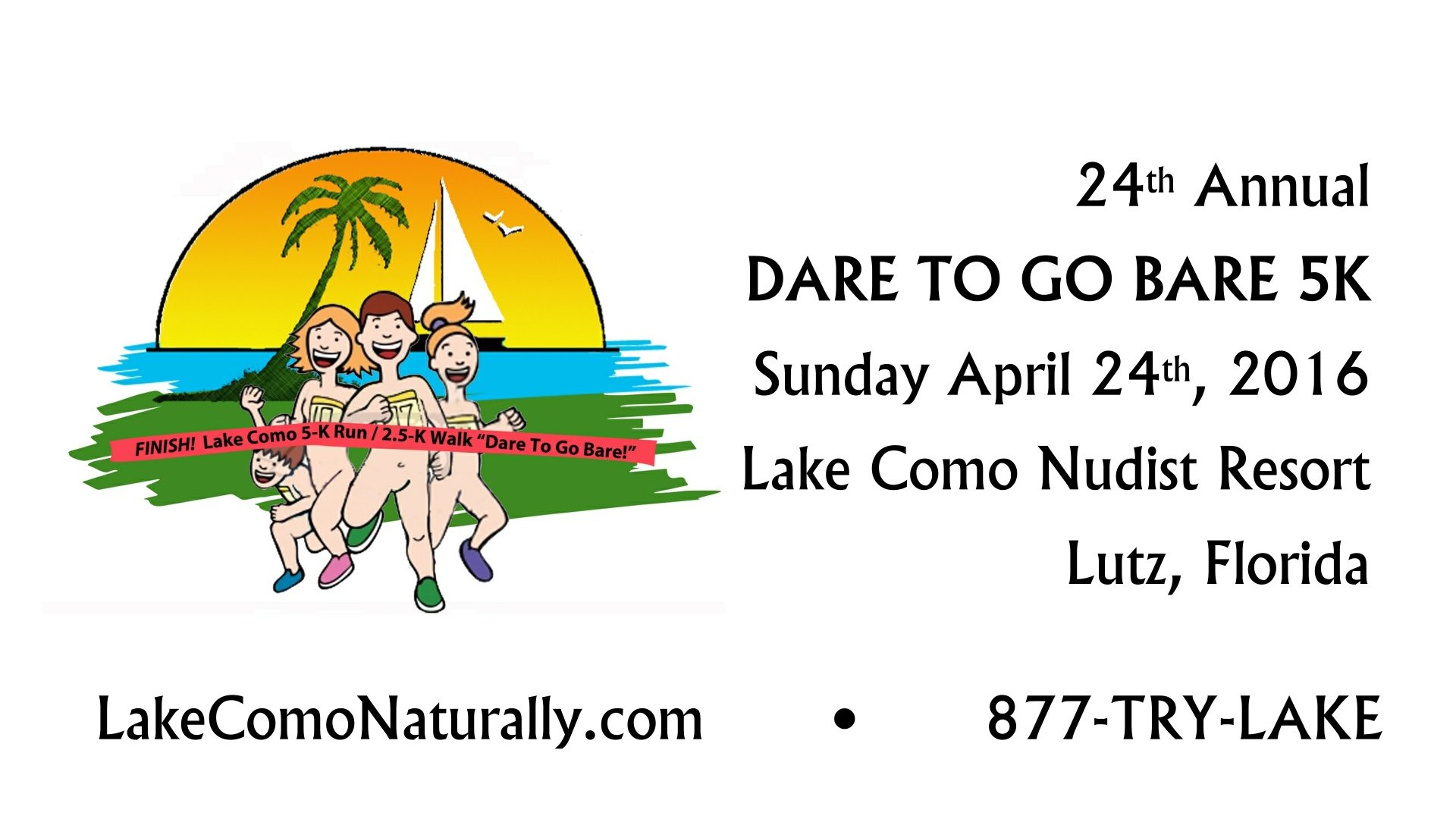 Lake Como Family Nudist Resort on X: Dare to Go Bare #5K #run through  200 acre Lake Como #nudist resort.    / X