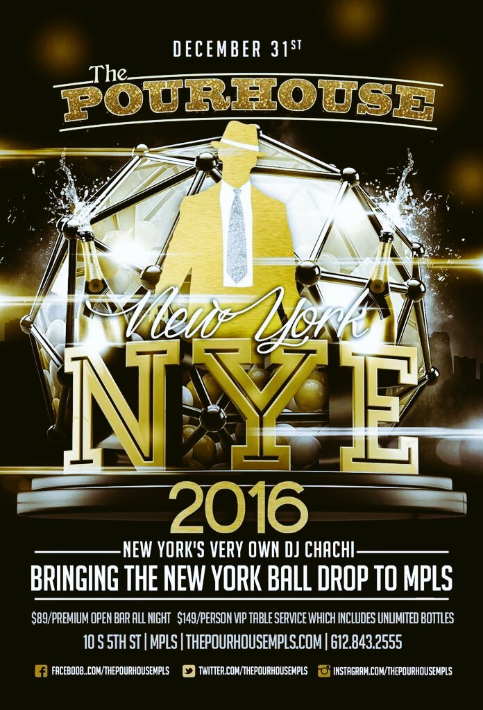 ShoutOutMN's tweet photo. NYE @pourhousempls w/ @Dj_Chachi #VIPavailable https://t.co/t4tn5xYBfS