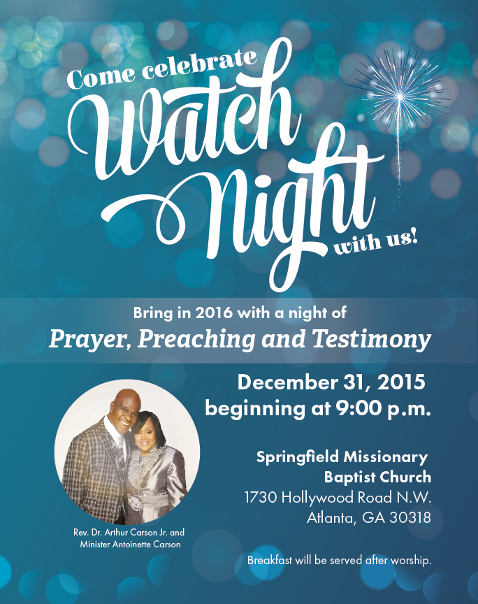 PastorACarsonJr's tweet image. Join us this Thursday, December 31, 2015 for our annual Watch Night Service.