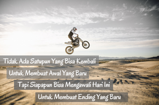 Hal Yang Lalu Biarlah Berlalu, Awali Hari Dengan Baik Agar Berakhir Dengan Baik Juga #MONZAquotes