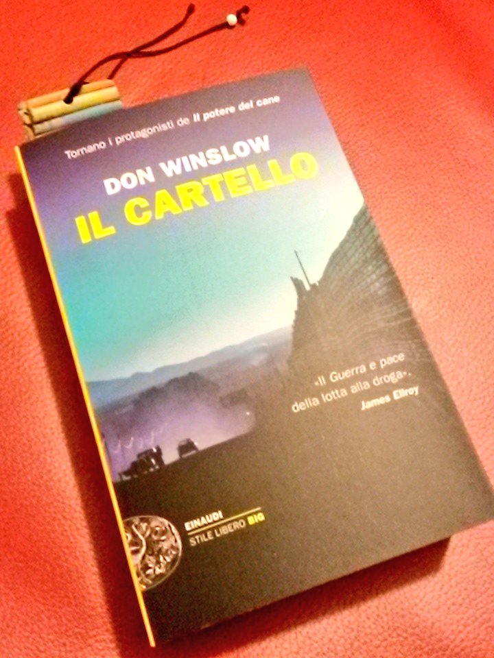 #2015TraILibri Ecco il mio libro dell'Anno: #IlCartello @donwinslow @Einaudieditore @reppomanuno @CasaLettori
