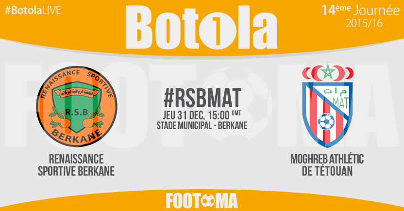 FOOTOMA's tweet photo. #RSBMAT, 14e journée de la #BotolaPro, demain à partir de 15:00. #BotolaLIVE https://t.co/Wq7ezhVXE2