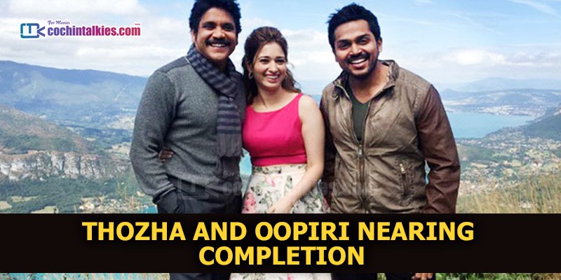 tamil_ct's tweet photo. #Oopiri #Thozha #Karthi #Nagarjuna @tamannaahspeaks https://t.co/0I279k2Wiz Thozha and Oopiri nearing completion https://t.co/trkkdIDFPL