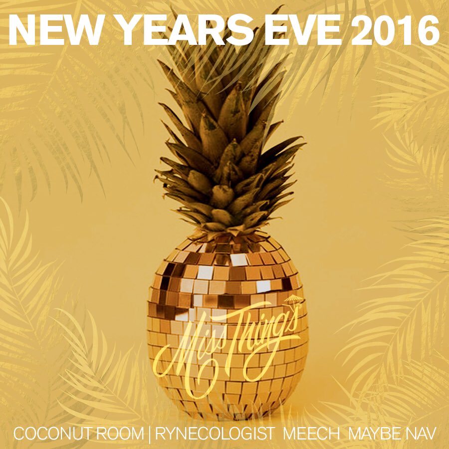 iluvmeech's tweet image. Excited to ring in the new year with @rynecologist &amp;amp; the #BADLQQK crew TOMORROW at @missthingsbar  🍾🍍2️⃣0️⃣1️⃣6️⃣🍾🍍