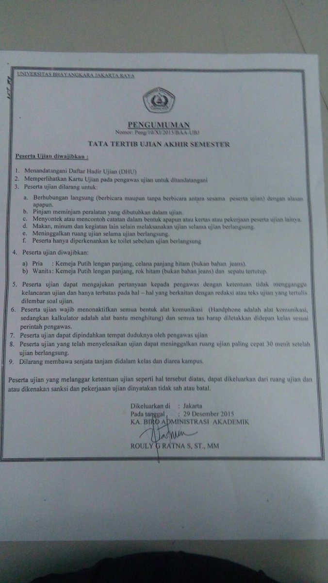 Pengumumam pelaksanaan ujian akhir semester, mohon kiranya dapat di pedomani dan disampaikan kpd rekan2 yg lain