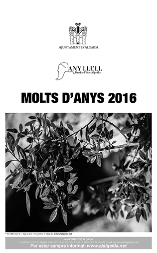 El calendari 2016 de l' Ajuntament d'Algaida, dedicat a l' #anyllull. Imatges de l'Agrupació Fotogràfica d'Algaida.