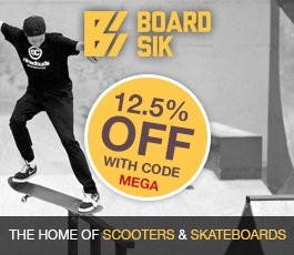 12.5% OFF #scooters &amp; #skateboards with MEGA #discountcode at the checkout boardsik.co.uk