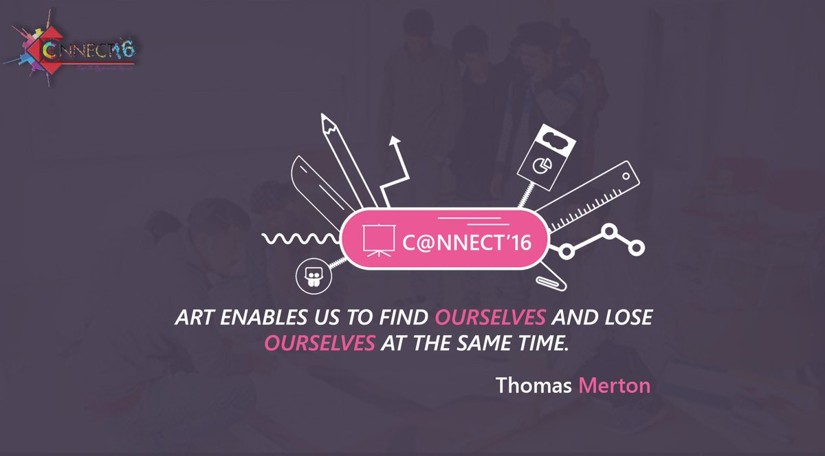 umerslone's tweet photo. "Art enables us to find ourselves and lose ourselves at the same time."
  Thomas Merton
#CNNECT16
#ConnectUajk https://t.co/ZYDvfsr2Zm
