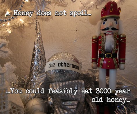 A good reason for calling someone a true honey...