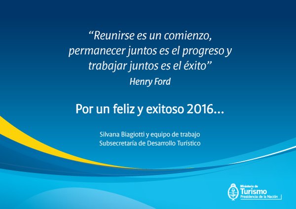 DesTurArg's tweet image. Desde la Subsecretaría de Desarrollo Turístico, del MinTur, les deseamos un muy Feliz 2016!