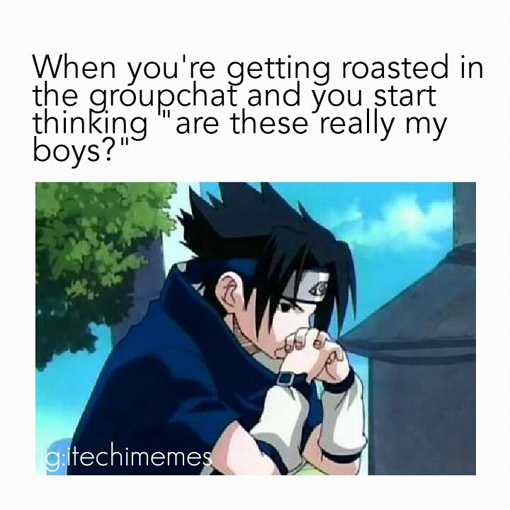 Itachi Memes on Twitter: Itachi Memes on Twitter: