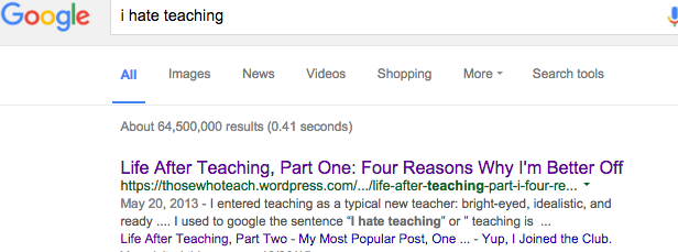thosewhoteach's tweet photo. "I Hate Teaching": My Most Popular Search Term in 2015 https://t.co/mZLsC5Fkgt… https://t.co/eTKOEGO1PF https://t.co/RZGKEkFc2z