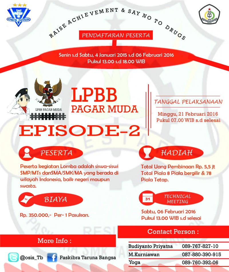 Osis_TB's tweet photo. @PASMADIGA Ayo Daftarkan Pasukanmu di LPBB PAGAR MUDA EPISODE-2 2016. https://t.co/OQGUXHV2z5