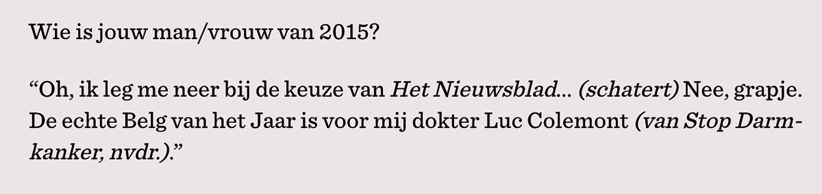 StopDarmkanker's tweet photo. Mooi compliment vr @LucColemont van @CouckeMarc, dè man vh jaar 2015 in @Nieuwsblad_be #samensterk https://t.co/UMwtVuRLHi