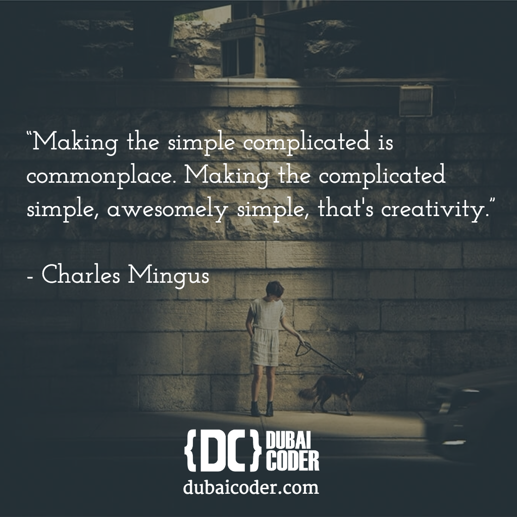 DubaiCoder's tweet image. Have you encountered some complicated things? Dive in to it. it may harness your creativity. #dubaicoder #creativity