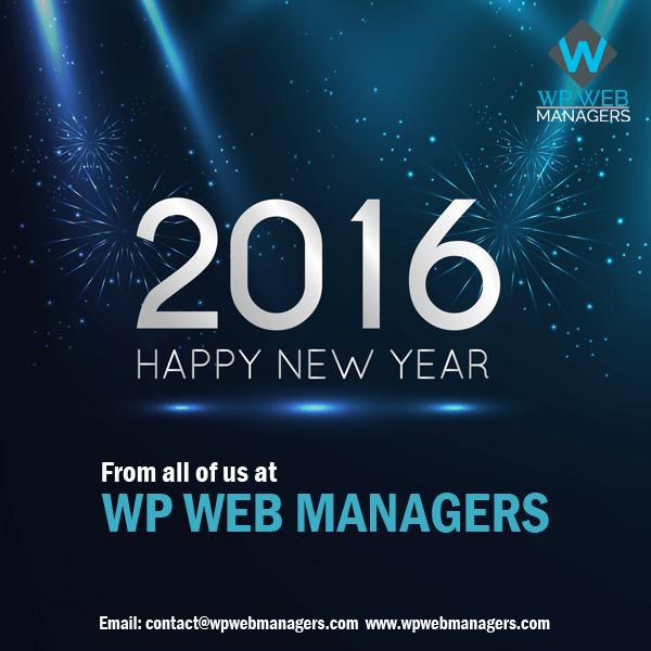 wpwebmanagers's tweet image. &quot;May happy times and warm memories brighten your new year,Have a great year, Happy New Year!&quot;