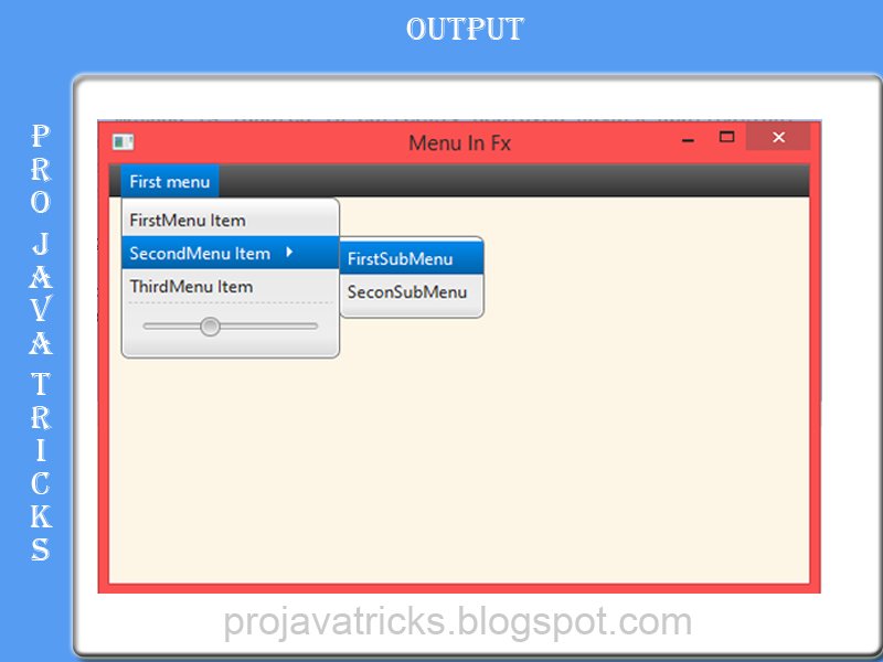 projavatricks's tweet image. How To Create Menu Bar In Java-Fx
projavatricks.blogspot.com/2015/09/tutori…