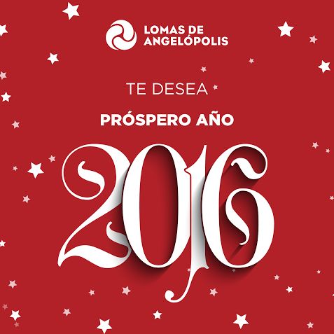 Lomas de Angelópolis te desea un Feliz año!
Que tengan un excelente comienzo en este 2016!!