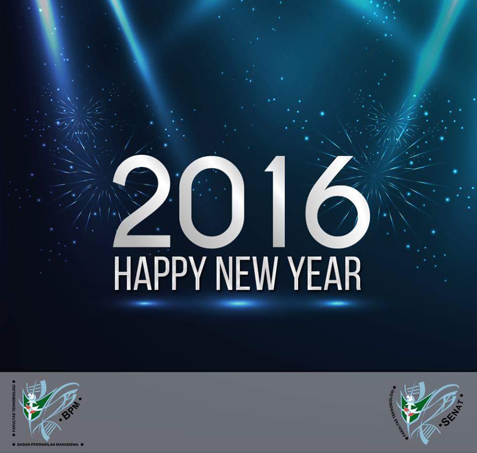 SMFTb's tweet photo. Segenap pengurus BPM &amp; SM FTb mengucapkan Selamat Tahun Baru 2016! https://t.co/oWN0KPeqJs