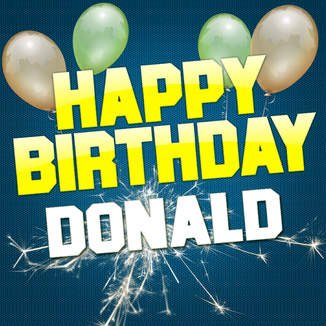 HAPPY Happy Birthday Donald Trump Jr.     