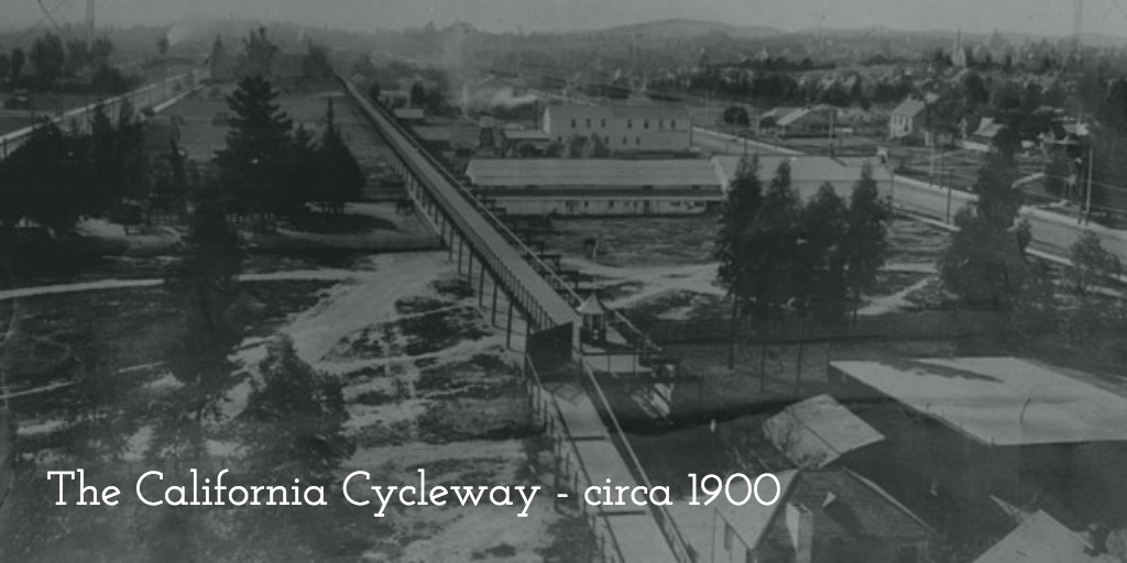 Imagine what LA would be like today if this were still around: The California Cycleway - circa 1900