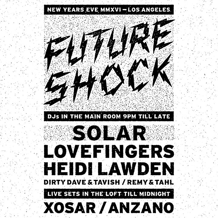 TONIGHT <a href="/restlessnites/">Restless Nites</a> hosts #FUTURESHOCK w/ Solar <a href="/lovefingers/">Lovefingers</a> <a href="/DJHeidiLawden/">DJ Heidi Lawden</a> @TahlDarkHandsom &amp; more in DTLA