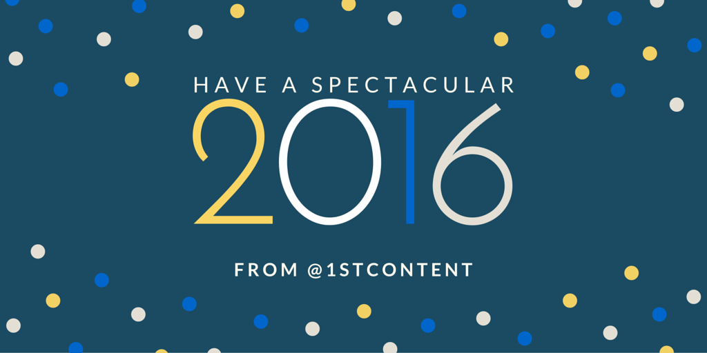 1stContent's tweet photo. Happy New Years &amp; see you all in 2016! https://t.co/JZsq0anj3l