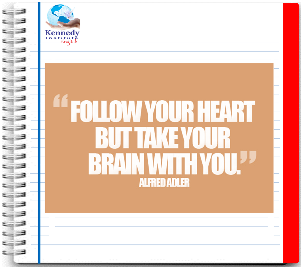 KennedyInstitut's tweet photo. "Sigue tu corazón, pero lleva a tu cerebro contigo.” - Alfred Adler. https://t.co/7Gu3zZNyls