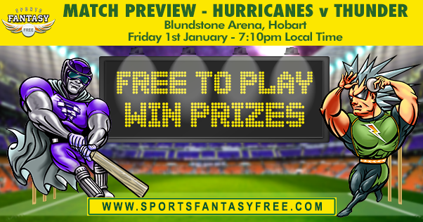 FantasyFreeAUS's tweet photo. #BBL05

@HurricanesBBL  v @ThunderBBL 

MATCH PREVIEW 

Fantasy Form, Team Line-ups &amp; more

https://t.co/0147zT8yB8 https://t.co/D7nqgqjKib