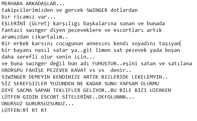 ARKADAŞLR SİZLERDEN İLK DEFA RT İSTİYORM
LÜTFEN RT YAPARMISINZ
ARTIK SU SWINGERDIYE BIZI KIRLETEN SEREFSIZLER GITSIN