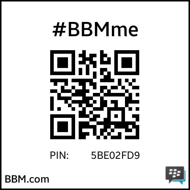 #BBMme PIN: 5BE02FD9
pin.bbm.com/5BE02FD9